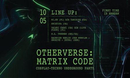 OTHERVERSE: MATRIX CODE, TECHNO AND FETISH PARTY | WARSZAWA