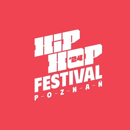 Bilety na Hip Hop Festival Poznań 2024