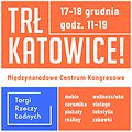 Inne: TRŁ KATOWICE! | Targi Rzeczy Ładnych | 17-18.12 MCK, Katowice