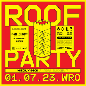 Roof Party w. Sam Shure, Wrocław (NIGHT EDITION)