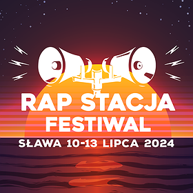 Rap Stacja Festiwal 2024