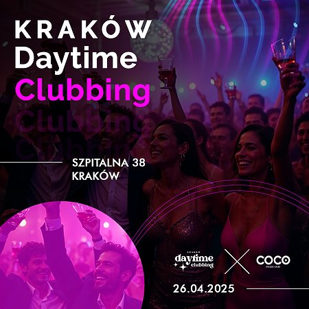 Kraków Daytime Clubbing