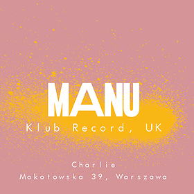 this.place x Charlie w. Manu (Klub Record, UK)