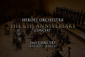 Heroes Orchestra The 6th Anniversary Concert 14.10.2023, godz 20:00