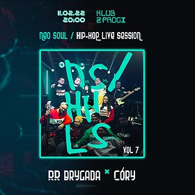 Hip Hop / Reggae: NEO SOUL HIP - HOP LIVE SESSION VOL.7 BRYGADA RR | 2PROGI