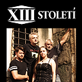 Hard Rock / Metal: XIII STOLETI, Zabrze