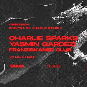 Obsession: ELEKTRA: Charlie Sparks | Yasmin Gardezi