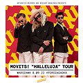 Hip Hop / Reggae: MOVITS! "Halleluja" Tour, Warszawa