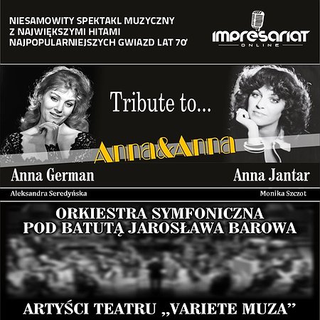 Anna i Anna | Koncert Fabularyzowany | Szczecin