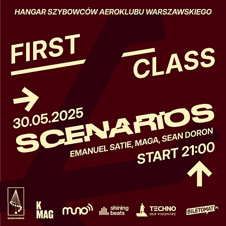 FIRST CLASS x SCENARIOS: Emanuel Satie, MAGA, Sean Doron ✈️ Aeroklub Warszawski