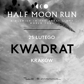 Pop / Rock: Half Moon Run - Kraków