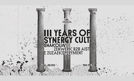 ML pres. 3 YEARS OF SYNERGY CULT with SHAKOLIN, ZUZAEKSPERYMENT, AIST & ZENWERK