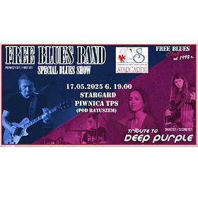 Free Blues Band | Special Blues Show | Tribute to Deep Purple | Stargard