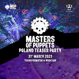 electronic: Masters of Puppets - Poland Teaser Party