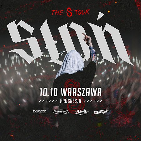 SŁOŃ | WARSZAWA | THE S TOUR