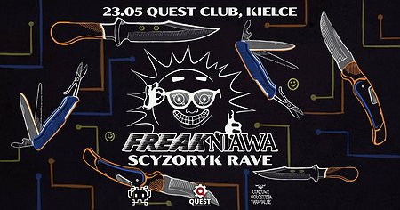 FREAKNIAWA: SCYZORYK RAVE (23.05 KIELCE)