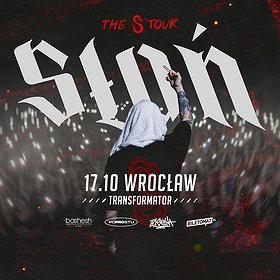 SŁOŃ | WROCŁAW | THE S TOUR