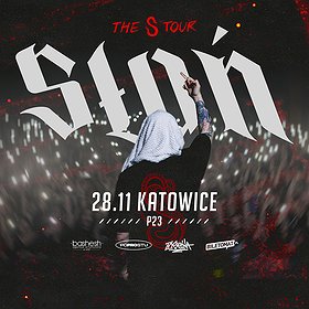 SŁOŃ | KATOWICE | THE S TOUR
