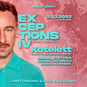 electronic: Exceptions pres. Kotelett (Pokerflat / Exploited / Berlin)
