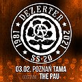 Concerts: DEZERTER / SS-20, Poznań
