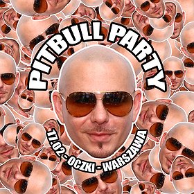 PITBULL party: Meet Me at the Hotel Room | Warszawa
