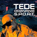 Hip Hop / Reggae: TEDE | S.P.O.R.T. | KATOWICE, Katowice