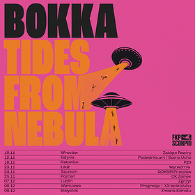 BOKKA + Tides From Nebula