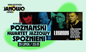 "Legendy jazzu" - Spóźnieni