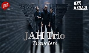 JAH Trio - Travelers