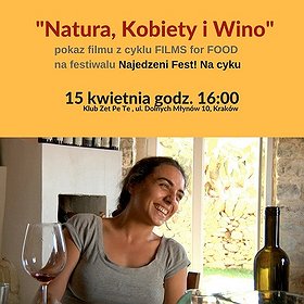 : Natura, kobiety i wino - FILMS for FOOD na festiwalu Najedzeni Fest! Na cyklu