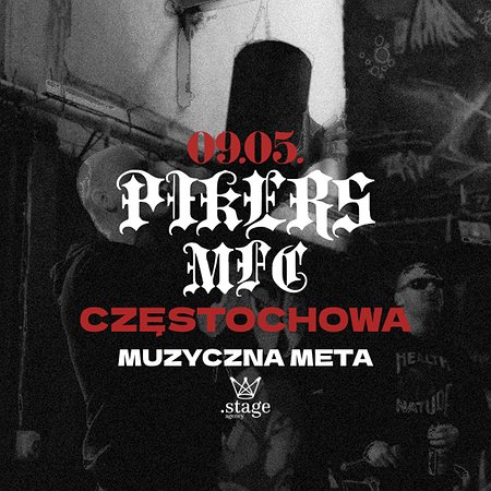 PIKERS & MFC W CZĘSTOCHOWIE!