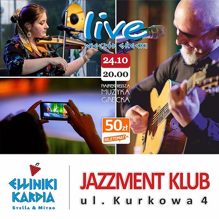 WIECZÓR GRECKI Z "ELLINIKI KARDIA" - 100% GRECJI!