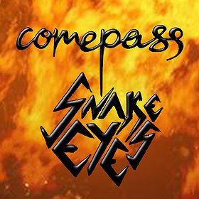 Comepass & Snake Eyes