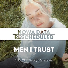 Koncerty : Men I Trust