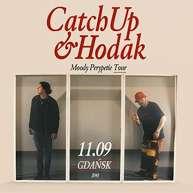 Hip Hop / Reggae: CatchUp x Hodak | Gdańsk WYDARZENIE ODWOŁANE