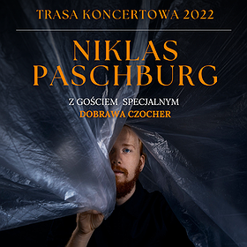 Concerts: Niklas Paschburg + Dobrawa Czocher | Poznań [PRZENIESIONE, NOWA DATA WKRÓTCE]