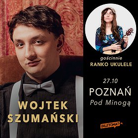 Pop / Rock: Wojtek Szumański | Poznań (gościnnie Ranko Ukulele)