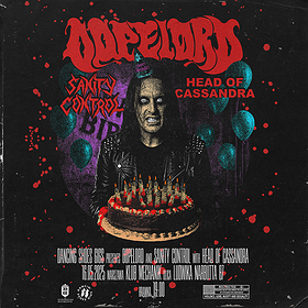 DOPELORD • SANITY CONTROL • HEAD OF CASANDRA | Warszawa