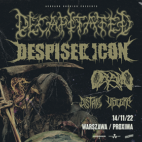 Hard Rock / Metal : DECAPITATED |  DESPISED ICON |  guests