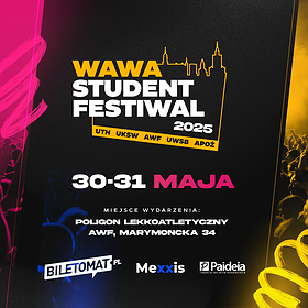 Wawa Student Festiwal 2025