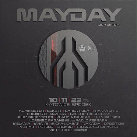 Elektronika: MAYDAY Poland "MOMENTUM", Katowice Bilety na MAYDAY Poland "MOMENTUM"
