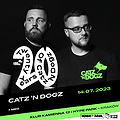 electronic: 20 YEARS OF CATZ 'N DOGZ | 14/07 | KAMIENNA 12, Kraków