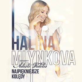 Halina Mlynkova - Najpiękniejsze kolędy i nie tylko | Szczecin