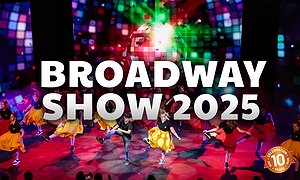 BROADWAY SHOW 2025