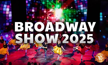 BROADWAY SHOW 2025