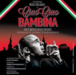 Ciao Ciao Bambina - koncert muzyczny + dance party