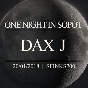 electronic: One Night In Sopot / Dax J