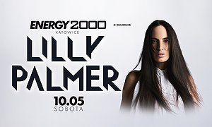 LILLY PALMER - ENERGY 2000 KATOWICE [18+]