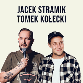 Stand-up: Stand-up Starachowice: Jacek Stramik & Tomek Kołecki