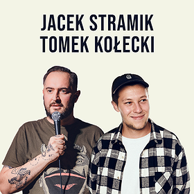 Stand-up Starachowice: Jacek Stramik & Tomek Kołecki